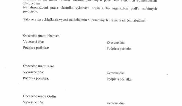 2. fotografia fotogalérie Verejná vyhláška - Zhromaždenie vlastníkov poľovných pozemkov začlenených do spoločného poľovného revíru 