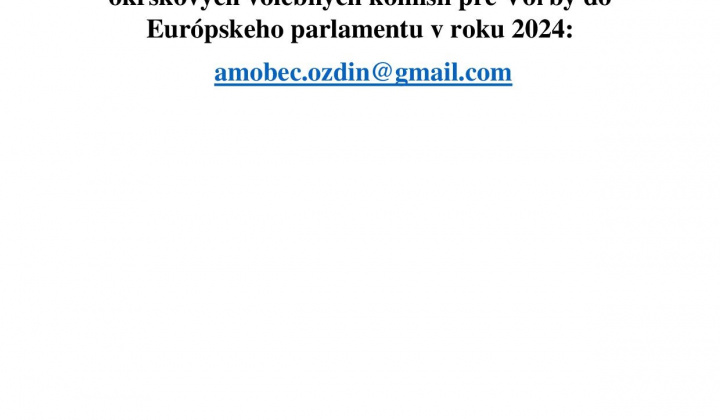 1. fotografia fotogalérie ElektronickáE-mailová adresa na doručenie oznámenia o delegovaní člena a náhradníka do OVK pre Voľby do Európskeho parlamentu 2024 - foto